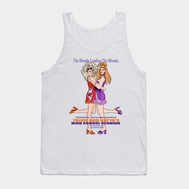 Trixie and katya poster Tank Top by SturgesC